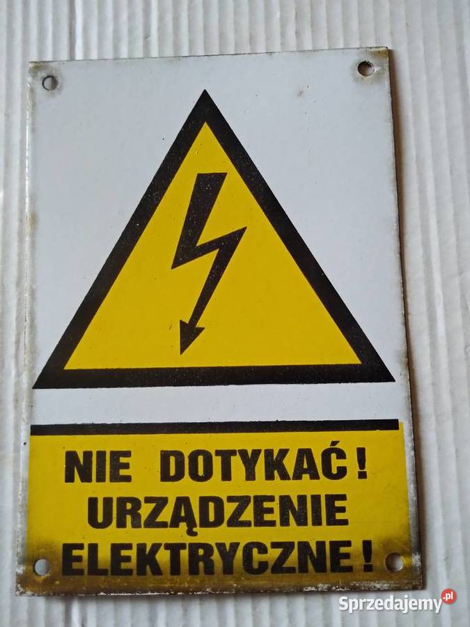 Stara tablica ostrzegawacza z PRLNie dotykac Pozostałe Gliwice sprzedam