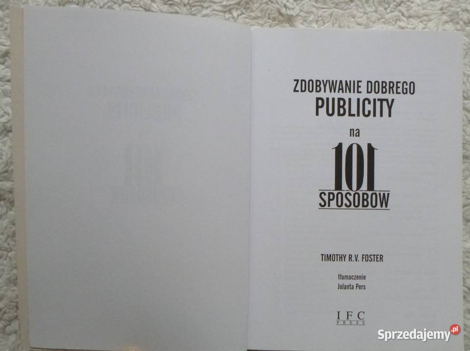 Zdobywanie publicity na 101 sposobów Timothy RV Warszawa sprzedam