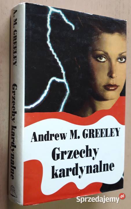 Grzechy kardynalne Andrew M Greely podlaskie Suwałki