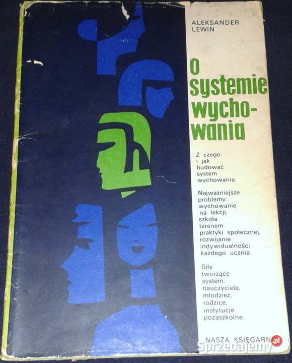 O systemie wychowania Aleksander Lewin Pozostałe Chełm