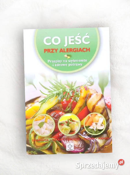 książka Co jeść alergiach W Rusin przepisy na Kielce