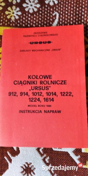 Instrukcja Ursus 912 914 1012 1014 1222 1224 Lublin sprzedam