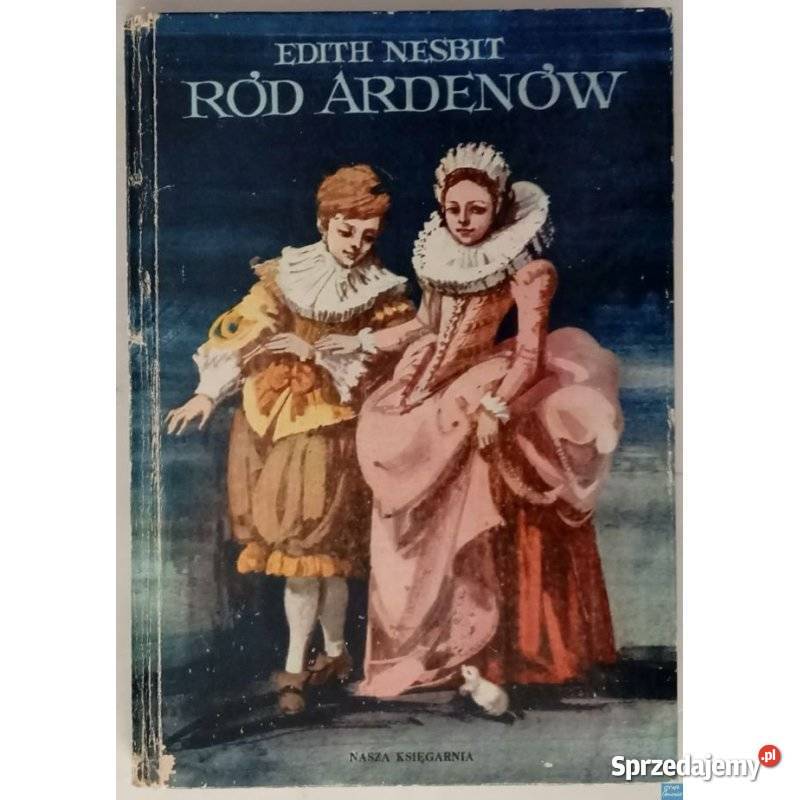 Ród Ardenów Nesbit Edith Świdnica