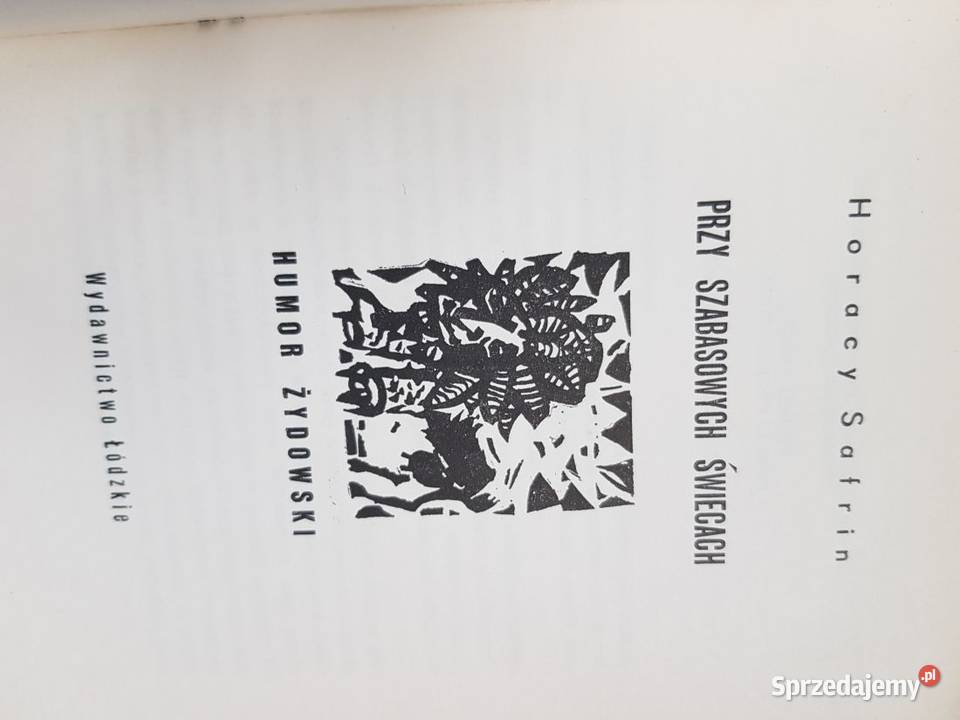 szabasowych świecach Horacy Safrin humor Proza i poezja Kielce