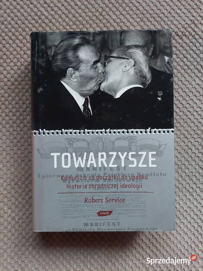 Towarzysze Komunizm początku do upadku Historia małopolskie Kraków