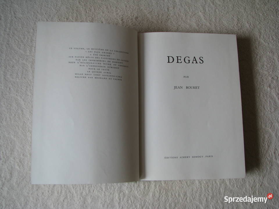 Degas Jean Bouret publikacja w języku francuskim sztuka, kultura i etnologia Brzegi sprzedam