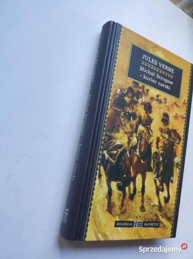 Michał Strogow Kurier carski Jules Verne Kielce
