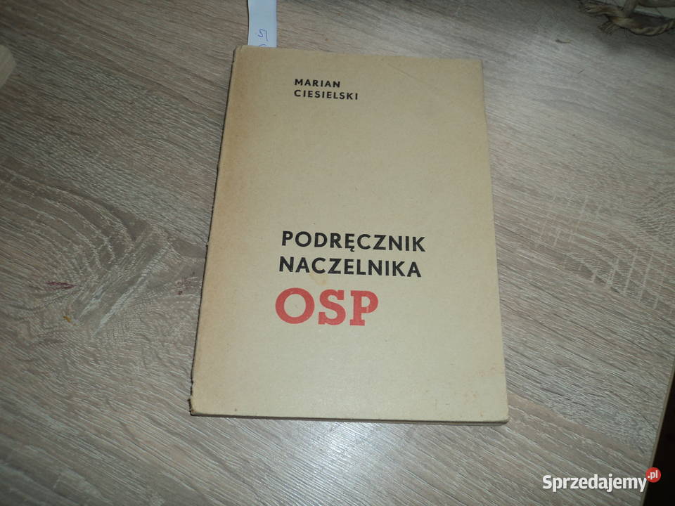 Podręcznik naczelnika OSP 1963 Nowy Sącz