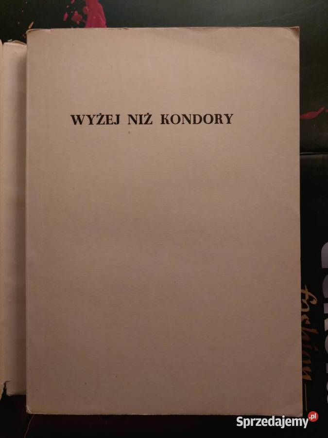 Alpinizm Wyżej niż kondory miękka Gdańsk