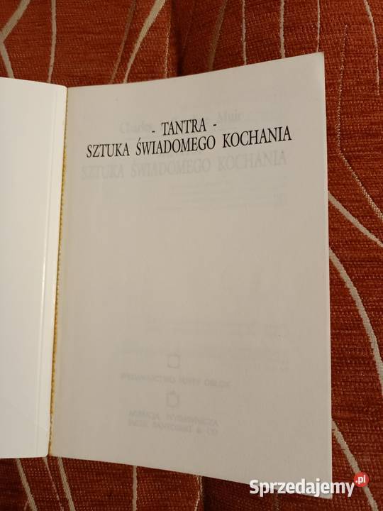 Tantra sztuka świadomego kochania Charles i miękka Poznań