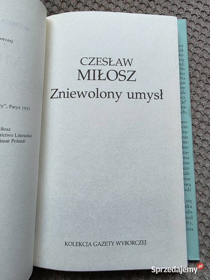 Czesław Miłosz Zniewolony umysł małopolskie Kraków