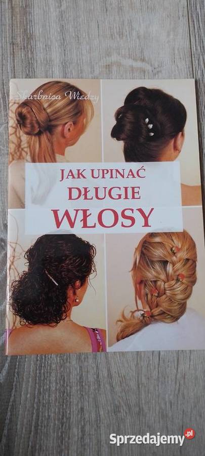 upinać długie włosy Praca zbiorowa miękka małopolskie Wieliczka