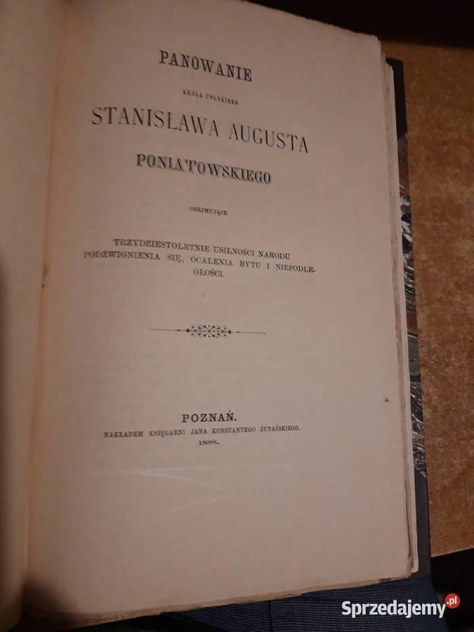 Panowanie Króla Pol St AugPoniatowskiego J Iwno