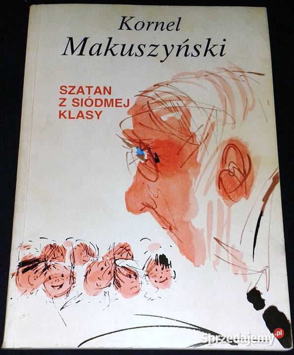 Szatan z siódmej klasy Kornel Makuszyński Chełm