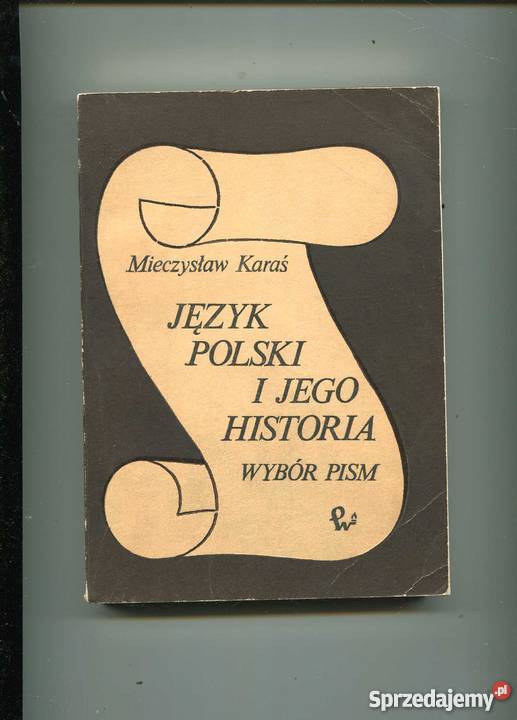 Język polski i jego historia Wybór pism Książki i Podręczniki Szczecin