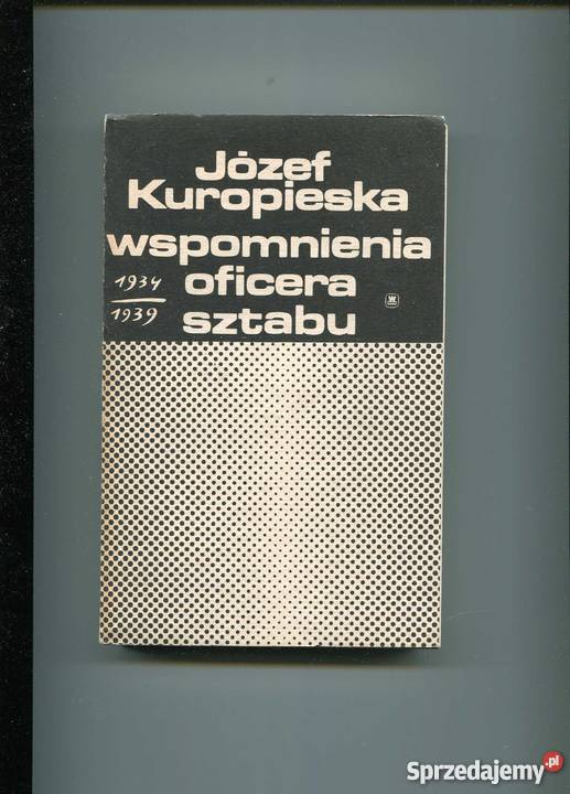 Wspomnienia oficera sztabu 19341939 Szczecin sprzedam