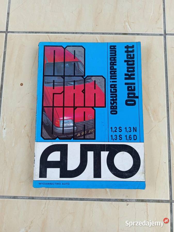 Książka obsługi napraw Opel kadett