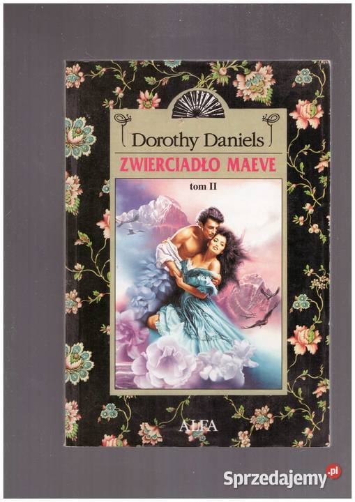 Dorothy Daniels Zwierciadło Maeve Nowy Dwór Mazowiecki