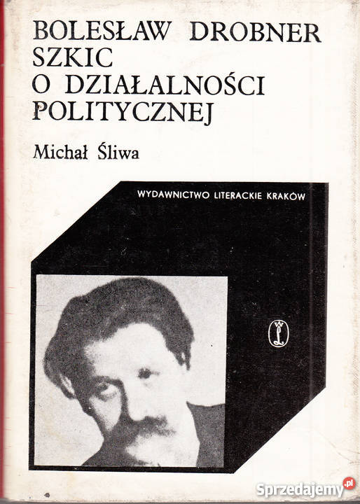 02840 BOLESŁAW DROBNER SZKIC O DZIAŁALNOŚCI Czyrna
