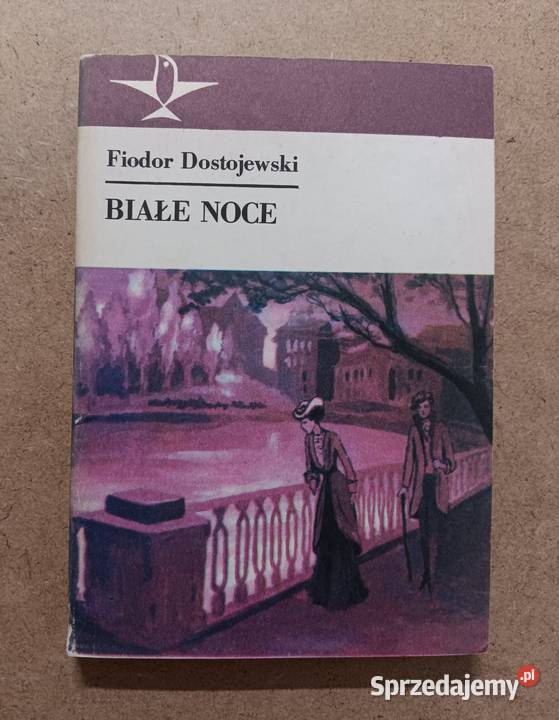 Fiodor Dostojewski Białe Noce podlaskie Białystok