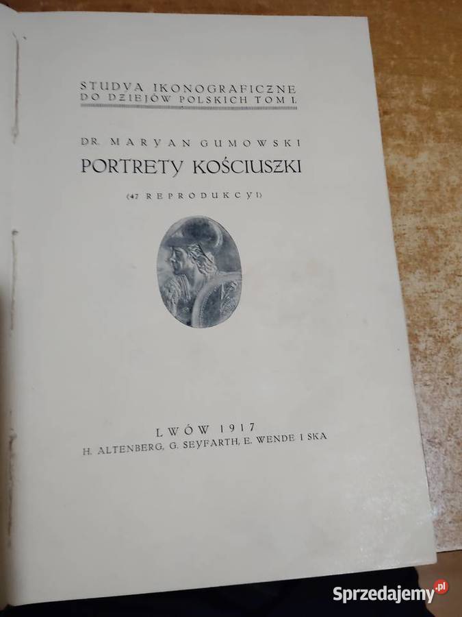 PORTRETY KOŚCIUSZKIDR MGUMOWSKILwów1917 egz49 z Antykwariat Iwno