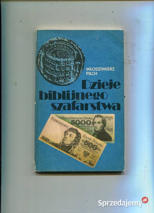Dzieje biblijnego szafarstwa Pilch