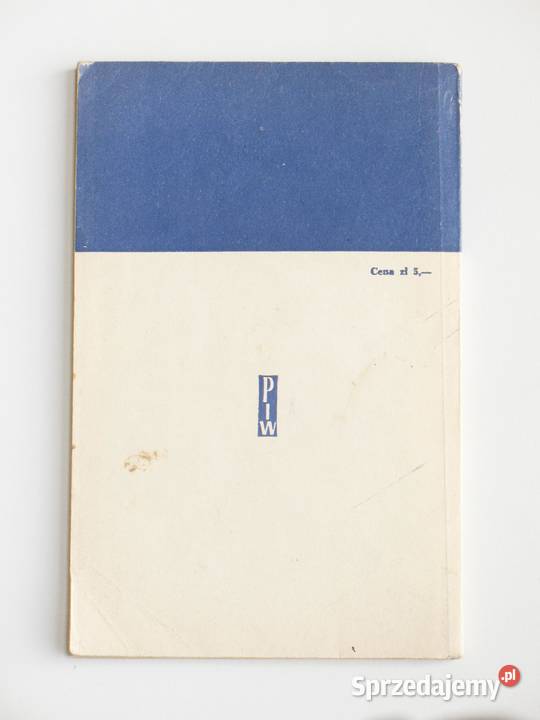 Pierwszy dzień wolności Leon Kruczkowski Rok wydania 1969 Kraków