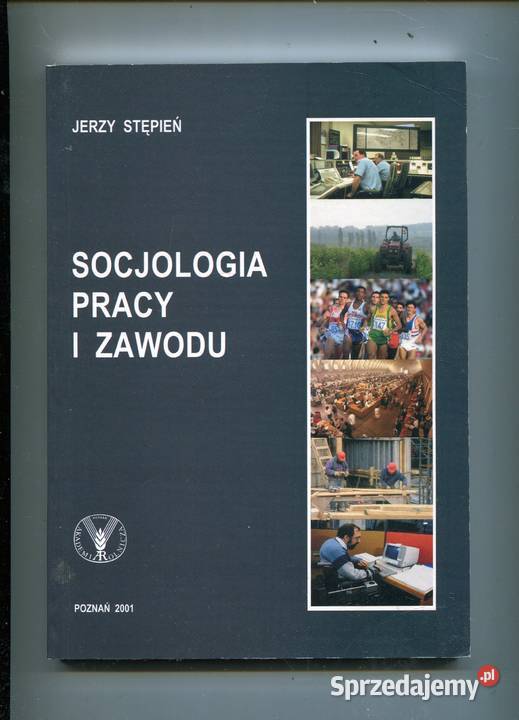 Sicjologia pracy i zawodu Jerzy Stępień Szczecin