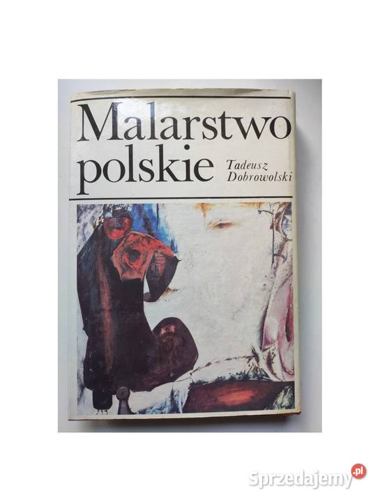 Malarstwo polskie Tadeusz Dobrowolski Ossolineum Pozostałe Kielce sprzedam