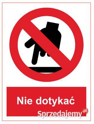 Naklejka BHP Nie dotykać ZZO20 Kamionna