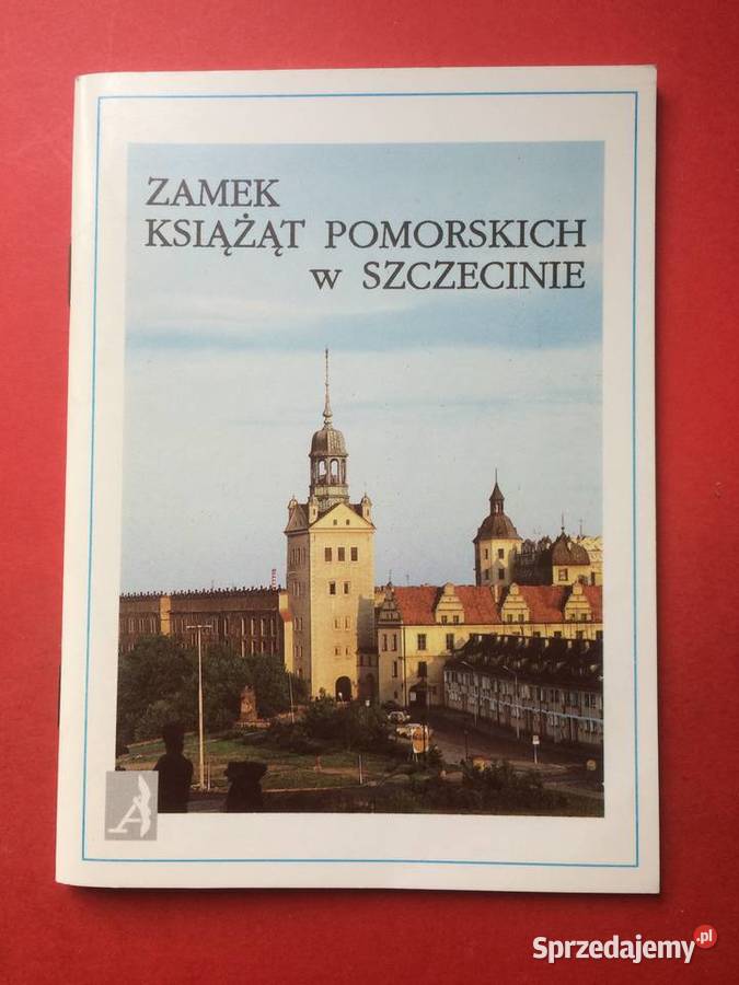 854 Zamek Książąt Pomorskich W Szczecinie Szczecin