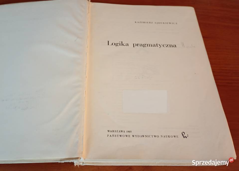 Logika pragmatyczna Kazimierz Ajdukiewicz twarda Gdańsk