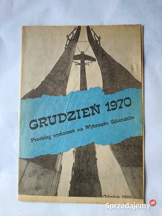 Grudzień 1970r przebieg wydarzeń na Wybrzeżu Gdynia