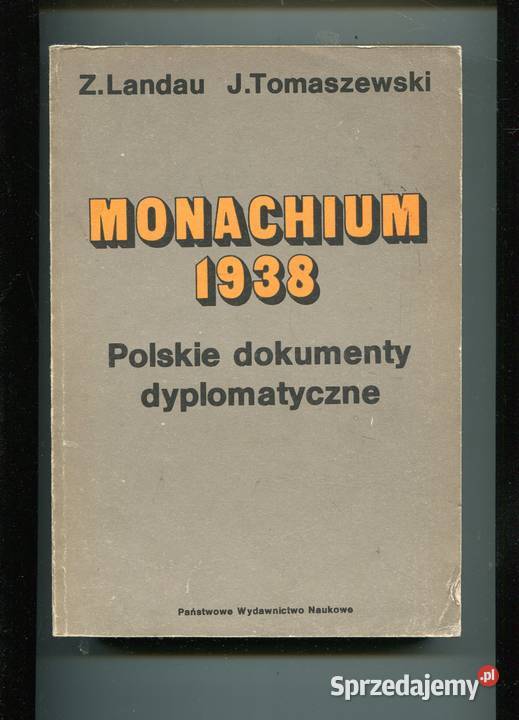 Monachium 1938 Polskie dokumenty dyplomatyczne Szczecin