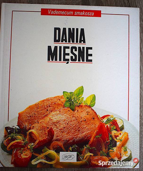 Dania mięsne Wykwintnie i skromnie dwie książki Chełmno