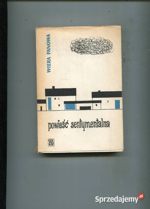 Powieść sentymentalna Wiera Panowa Rok wydania 1959 Szczecin sprzedam