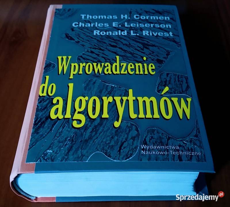 Wprowadzenie do algorytmów Cormen Leiserson Rok wydania 2001 pomorskie Gdańsk