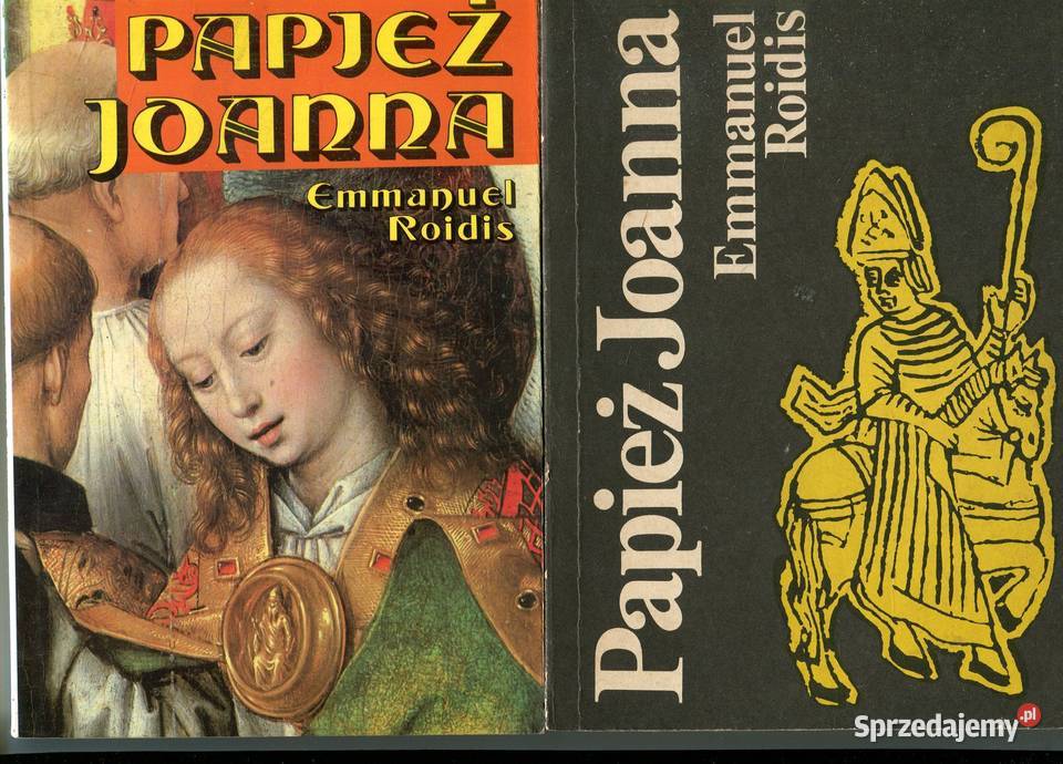 Papież Joanna Emmanuel Roidis 2 wydania Rok wydania 1995 Szczecin sprzedam