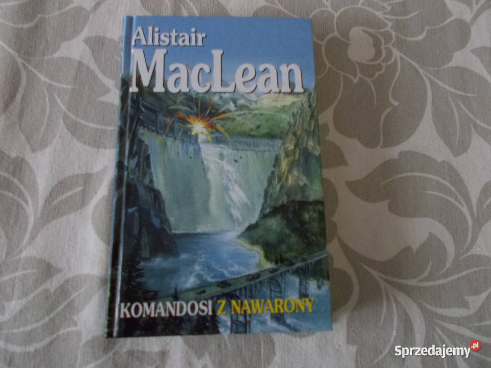 Alistair MacLean Komandosi z Nawarony Kultura i Rozrywka opolskie Głubczyce
