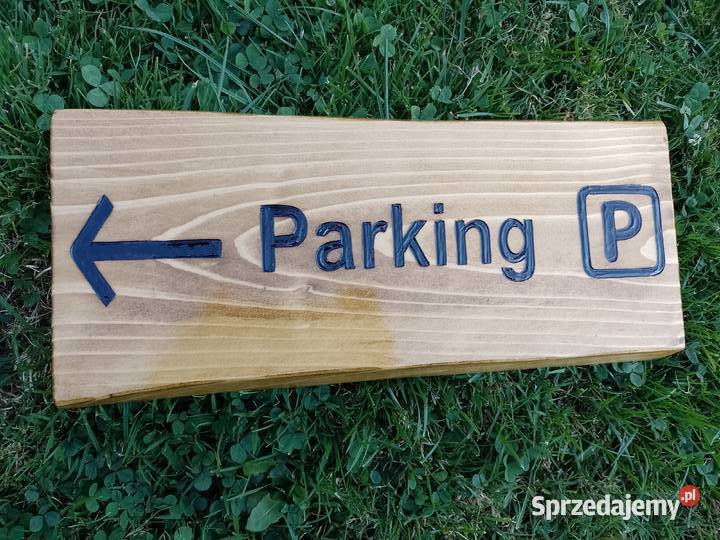 Szyld drewniany tablica PARKING kierunkowa mazowieckie Warszawa