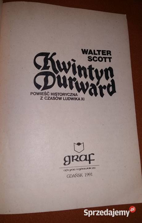 Kwintyn Durward powieść historyczna Walter Scott Łódź