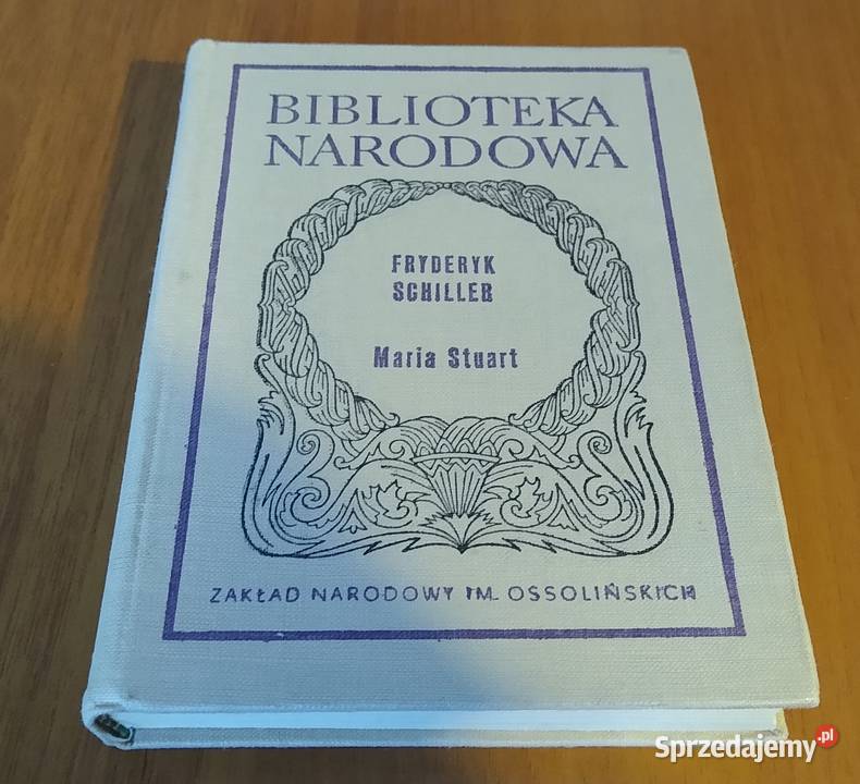 Maria Stuart Fryderyk Schiller Biblioteka Gdańsk