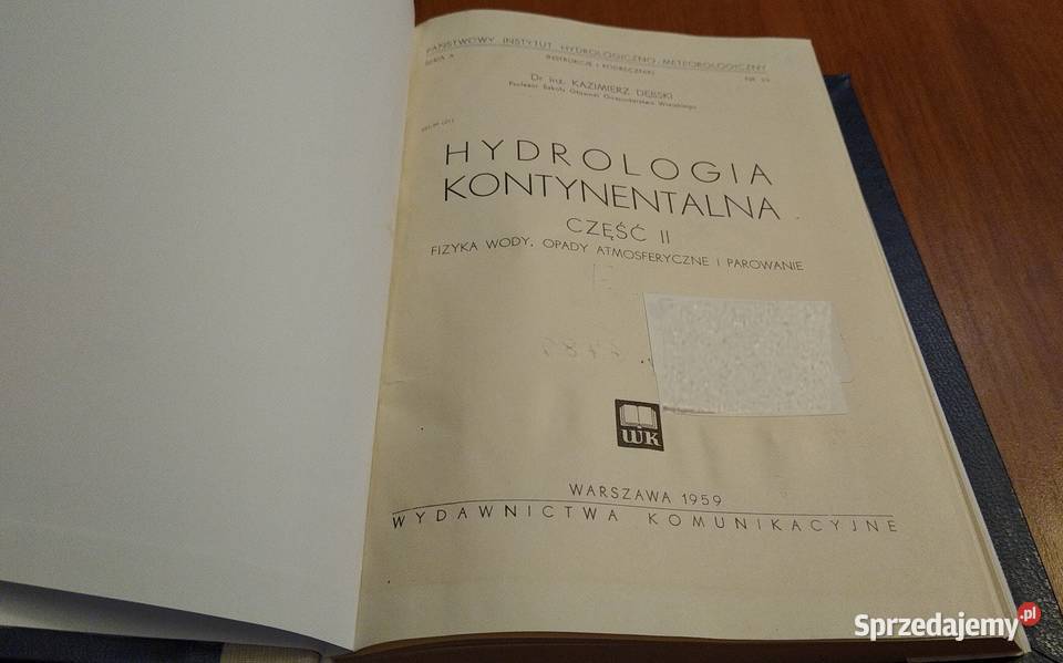 Hydrologia kontynentalna Cz 2 Fizyka wody Dębski pomorskie