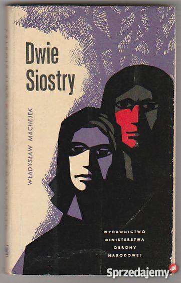 7501 DWIE SIOSTRY WŁADYSŁAW MACHEJEK Czyrna