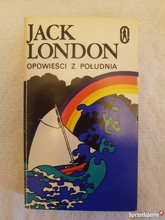 Jack London OPOWIEŚCI Z POŁUDNIA Katowice sprzedam