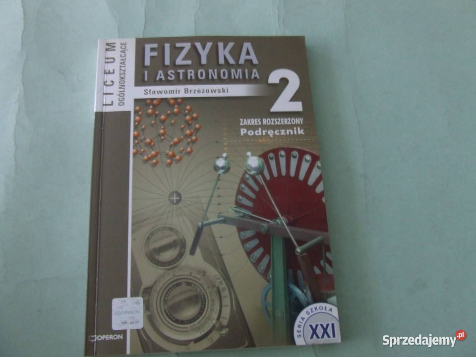 Fizyka i astronomia 1 + 2 Podręcznik Zakres rozszerzony Oborniki