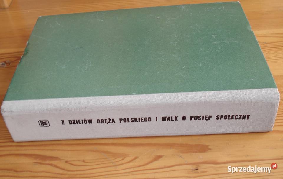 Z Dziejów Oręża Polskiego