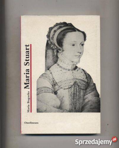Maria Stuart Proza i poezja Szczecin sprzedam