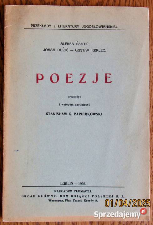 Zbiór wierszy trzech poetów jugosławiańskich z Bychawka Trzecia sprzedam