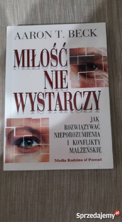 Miłość nie wystarczy Aaron T Beck 150 kw Poznań sprzedam